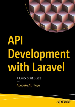 book cover front cover for API Development with Laravel by Akintoye Adegoke